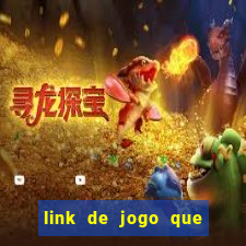 link de jogo que ganha dinheiro sem depositar